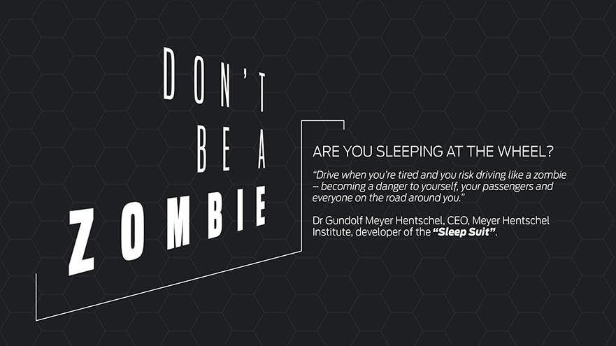 Are You a Zombie at The Wheel? Ford ‘Sleep Suit’ Shows How Drowsy Drivers Can be as Deadly as Drink Drivers
